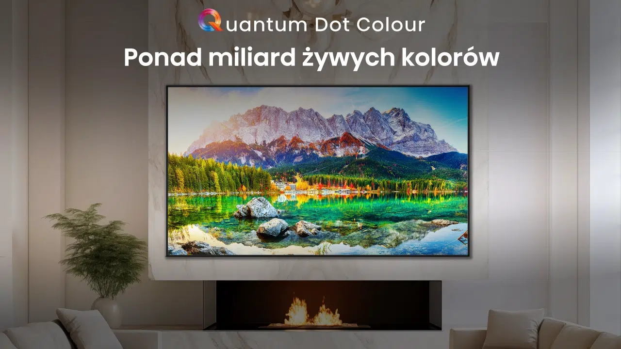 Quantum Dot Colour w Hisense U7NQ
